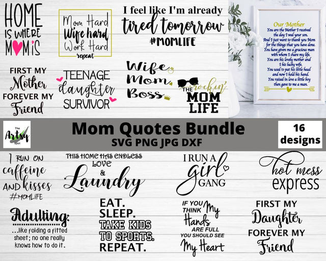 Mom quotes svg, Mom sayings svg, Mother's Day svg, Mom svg files SVG The Artsy Spot 