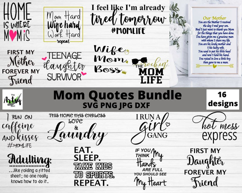 Mom quotes svg, Mom sayings svg, Mother's Day svg, Mom svg files SVG The Artsy Spot 