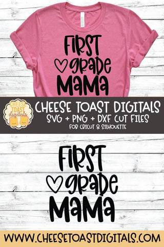 Mom School SVG | First Grade Mama SVG Cheese Toast Digitals 