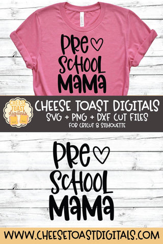 Mom School SVG | Preschool Mama SVG Cheese Toast Digitals 