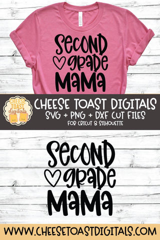 Mom School SVG | Second Grade Mama SVG Cheese Toast Digitals 