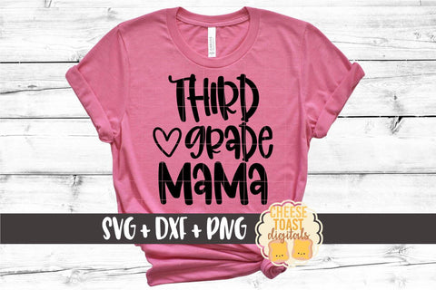 Mom School SVG | Third Grade Mama SVG Cheese Toast Digitals 