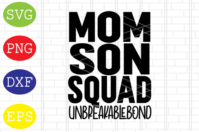 Mom Son Squad (2) Svg, Mother's Day Svg, Png, Eps, Dxf Files SVG DigitalSvgFiles 