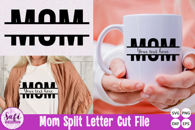 Mom Split Letter SVG Cut File |Mother's Day SVG SVG Safi Design 