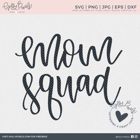 Mom Squad SVG | Mom SVG Designs So Fontsy Design Shop 
