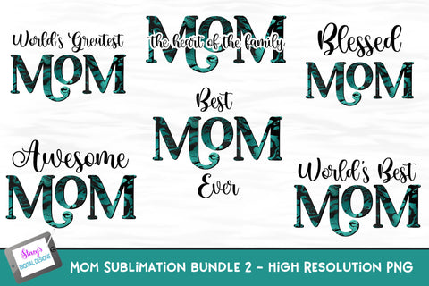 Mom Sublimation Bundle Vol. 2 - 6 teal and black mom designs Sublimation Stacy's Digital Designs 