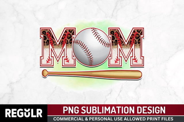 Mom Sublimation PNG, Baseball Sublimation Design Sublimation Regulrcrative 