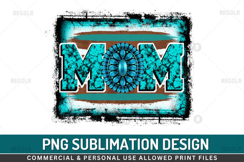 Mom Sublimation PNG Sublimation Regulrcrative 