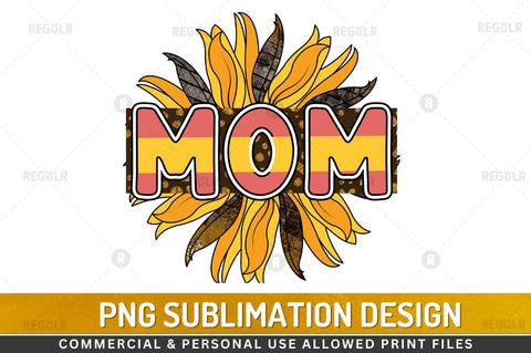 Mom Sublimation PNG Sublimation Regulrcrative 