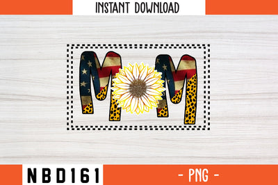MOM sublimation PNG SVG Nbd161 