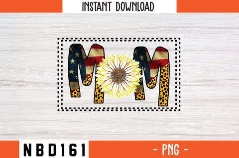 MOM sublimation PNG SVG Nbd161 