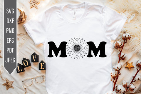 Mom Sunflower Svg. Floral Svg. Sun Flower Svg. Mother's Day Svg. Mom Svg. Mom Life Svg. Mother Dxf, eps, png, jpg pdf SVG Mint And Beer Creations 
