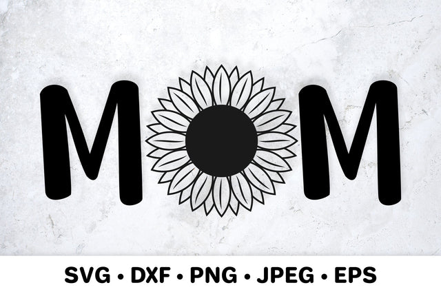 Mom Sunflower SVG. Mothers Day Gift. Mom Shirt Design SVG LaBelezoka 
