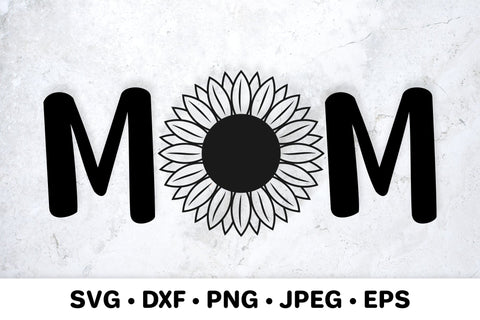 Mom Sunflower SVG. Mothers Day Gift. Mom Shirt Design SVG LaBelezoka 