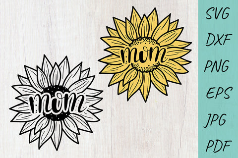 Mom Sunflower SVG, Mother's Day SVG, Mom Shirt Design SVG Irina Ostapenko 