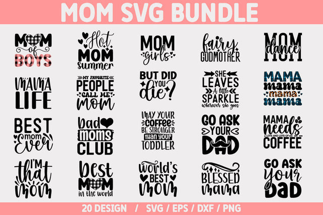 MOM SVG Bundle Cut File SVG akazaddesign 