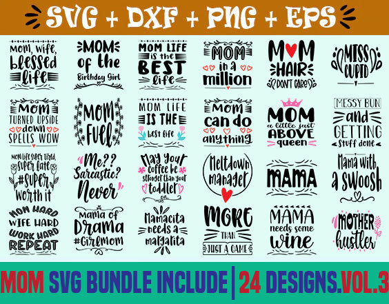 Mom SVG bundle include 24 designs.vol.3 SVG SVG Studio 