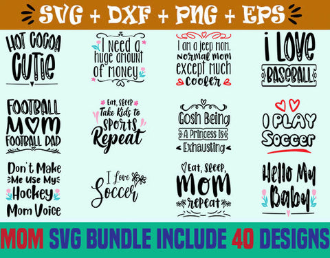 Mom SVG bundle include 40 Designs SVG SVG Studio 