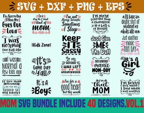 Mom SVG bundle include 40 Designs.vol.1. SVG SVG Studio 