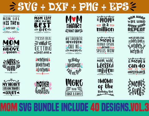 Mom SVG bundle include 40 Designs.vol.2 SVG SVG Studio 