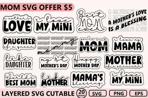 Mom Svg Bundle, Mama Svg Bundle, Mother's Day Svg Bundle, Mom Quotes Svg, Mom Shirt Svg,Svg Cut File SVG BB Type Studios 