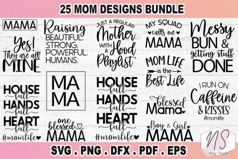 Mom svg bundle, mothers day svg, mom life svg, mama svg, blessed mama svg, mom of boys, mom of girls svg, mom quotes svg, cut file, cricut SVG NS Arts Shop 