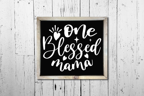 Mom SVG Cut File - One Blessed Mama SVG CraftLabSVG 