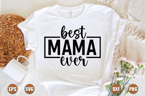Mom SVG Design, Best mama ever SVG FiveStarCrafting 