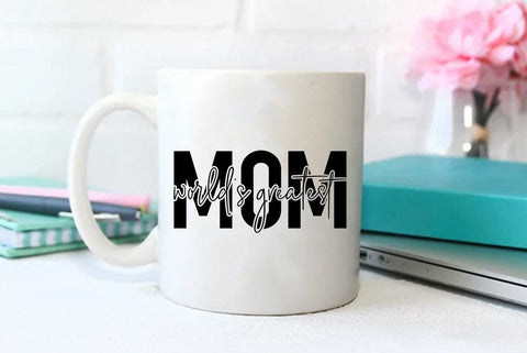 Mom SVG Design, Worlds greatest mom SVG FiveStarCrafting 