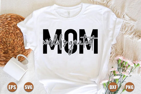 Mom SVG Design, Worlds greatest mom SVG FiveStarCrafting 