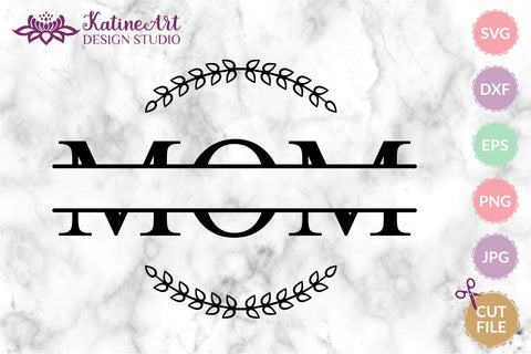 Mom svg file, mothers day clipart, split monogram frame with floral wreath. Happy mothers day gift. Gift for mom, digital download SVG KatineArt 