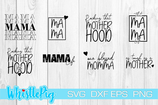 Mom Svg Mama Life Svg Mom Life Svg Mama Life Svg Mama svg Momma Svg Mother Svg Mothers Day Svg Mom Life Svg Mom shirt Svg Cute Mom Svg Mommy SVG Whistlepig Designs 