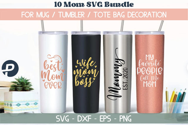 Mom SVG Mom Quotes SVG Bundle Mom bundle SVG Tumbler SVG SVG md faruk hossain 