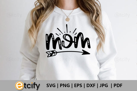 Mom SVG SVG etcify 