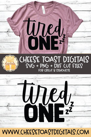 Mom SVG | Tired One SVG Cheese Toast Digitals 