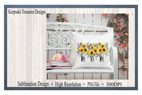 Mom T-Shirt PNG, Sunflower Lavender PNG, Sublimation Design, Digital Download, Mother's Day PNG, Mother's Day Cards Sublimation Keepsake Treasures Designs LLC. 