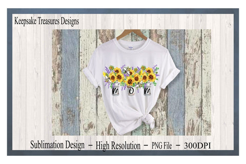 Mom T-Shirt PNG, Sunflower Lavender PNG, Sublimation Design, Digital Download, Mother's Day PNG, Mother's Day Cards Sublimation Keepsake Treasures Designs LLC. 