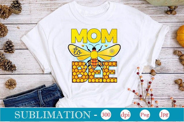 Mom To Bee Sublimation SVGs,Quotes and Sayings,Food & Drink,On Sale, Print & Cut Sublimation DesignPlante 503 
