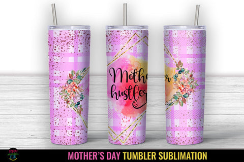 Mom Tumbler Sublimation PNG I Mothers Day Tumbler Wrap SVG Happy Printables Club 