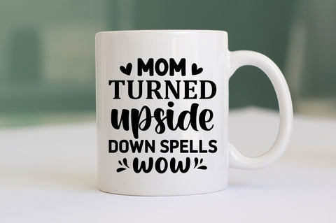 mom turned upside down spells wow SVG SVG Regulrcrative 