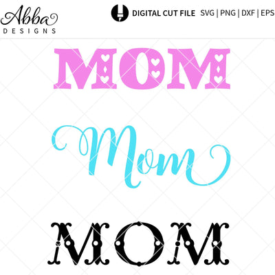 Mom Type SVG Abba Designs 