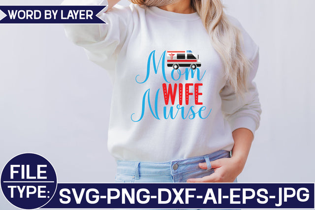 Mom Wife Nurse SVG Cut File SVG Studio Innate 