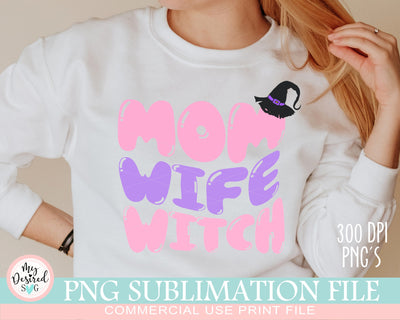 Mom Wife Witch PNG, Halloween Mama, Spooky Mama, Retro Halloween PNG, Witchy Woman, Happy Pumpkin, witch png, Halloween Sublimation Designs Sublimation MyDesiredSVG 