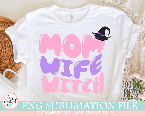 Mom Wife Witch PNG, Halloween Mama, Spooky Mama, Retro Halloween PNG, Witchy Woman, Happy Pumpkin, witch png, Halloween Sublimation Designs Sublimation MyDesiredSVG 