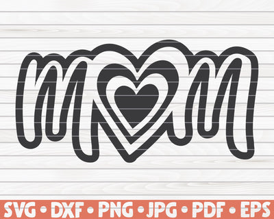 Mom with heart SVG | Mother's Day quote SVG HQDigitalArt 