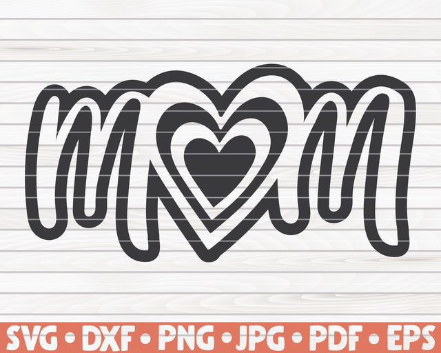Mom with heart SVG | Mother's Day quote SVG HQDigitalArt 