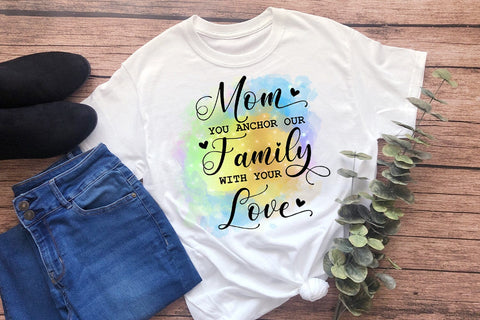 Mom You Anchor- Mother's Day Sublimation I Mom Shirt PNG Sublimation Happy Printables Club 