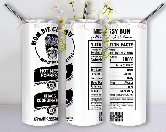 Mombie Claw Glitter Tumbler PNG, Messy Buns Mom Life 20oz Skinny Tumbler Sublimation Designs Tumbler for Straight/Tapered PNG File Digital Download Sublimation PixelChick 