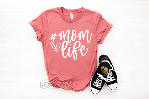 Momlife SVG | Mama SVG | PNG | DXF SVG Toteally SVG 