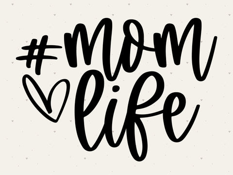 Momlife SVG | Mama SVG | PNG | DXF SVG Toteally SVG 